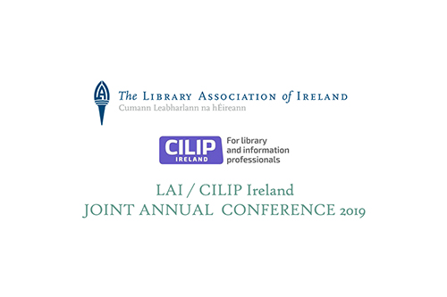 CILIP Ireland / LAI Annual Joint Conference And Exhibition 2019